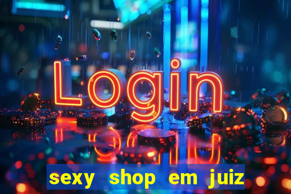 sexy shop em juiz de fora